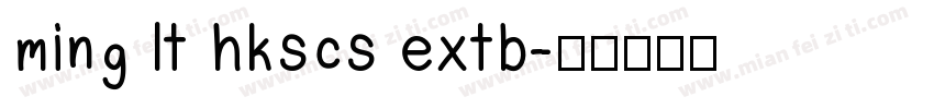 ming lt hkscs extb字体转换